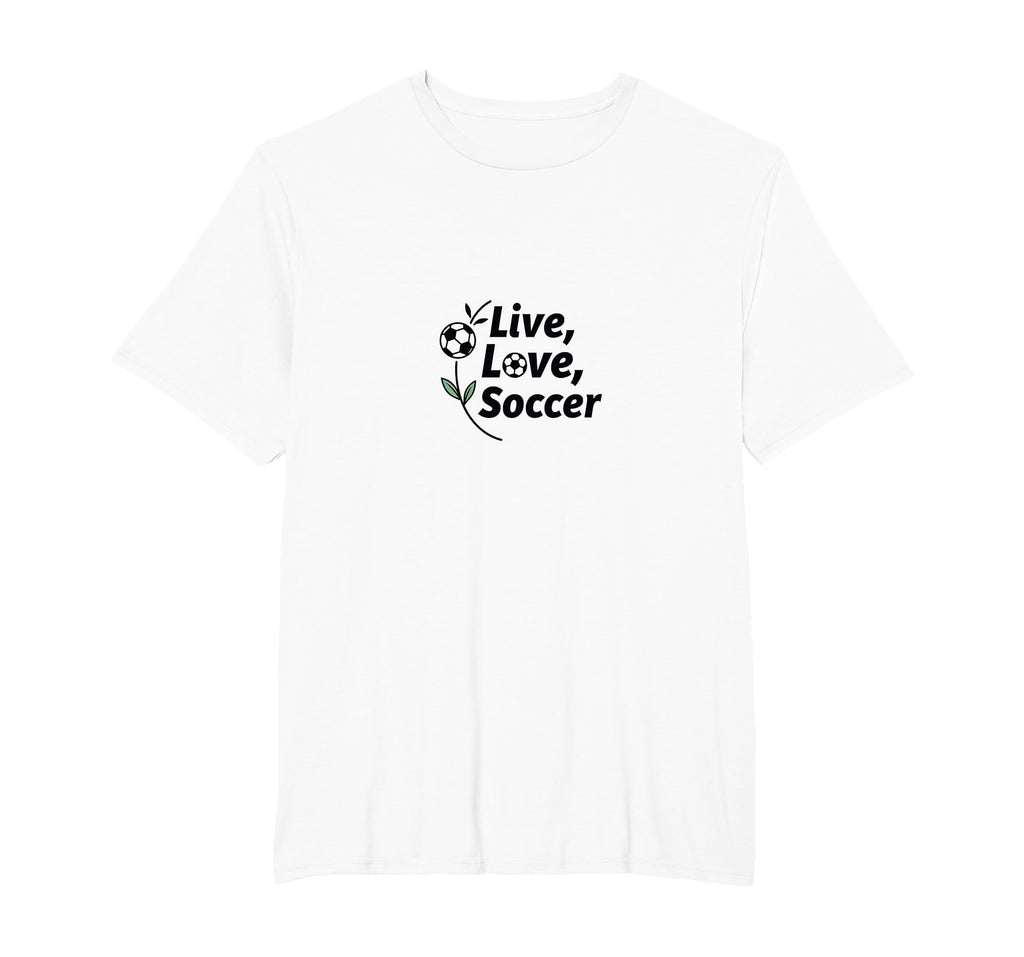 Live Love Soccer Womens Sports Passion T-Shirt - Minimalist Print Unisex