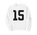 15 White Number 15 Sports Fan Sweatshirt - Custom Art Print for Adults