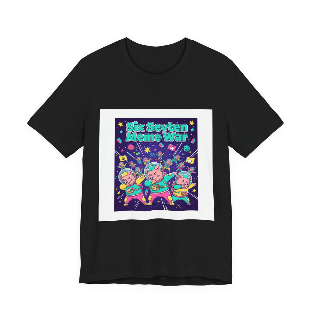 Six Sevven Meme War T-Shirt – Nissspelled on Purpose 😏