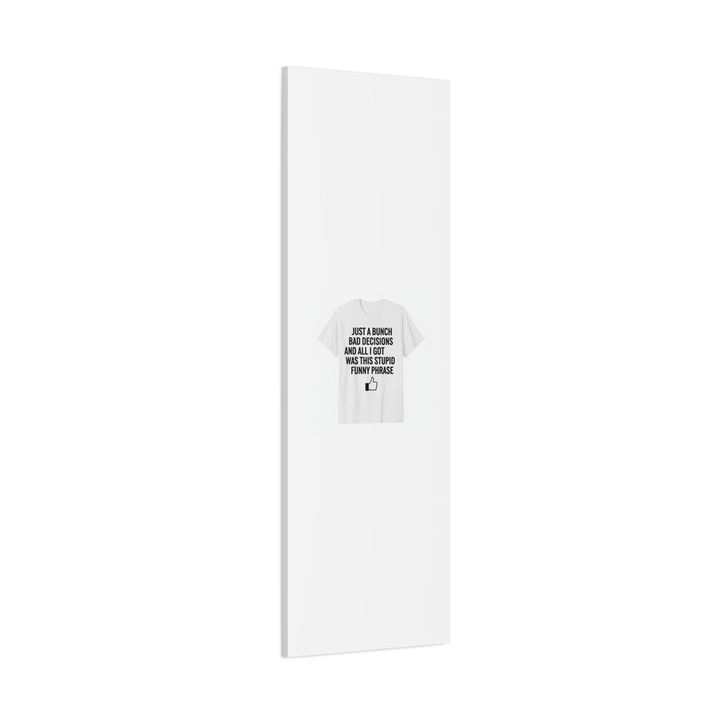 self-deprecating quote Canvas | sarcastic introvert wall art, anxiety humor