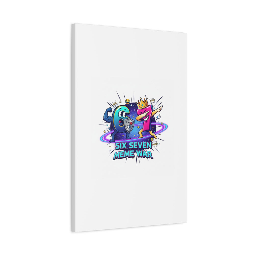 Six Seven Meme War Canvas | Legendary Internet Battle Art, Viral Culture Wall Decor