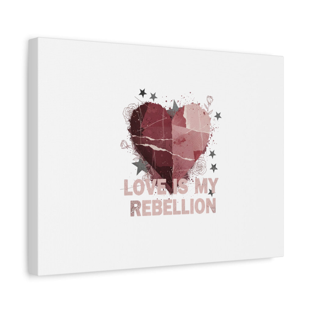 Love Is My Rebellion Canvas | Soft Grunge Hearts, Distressed Valentine Collage