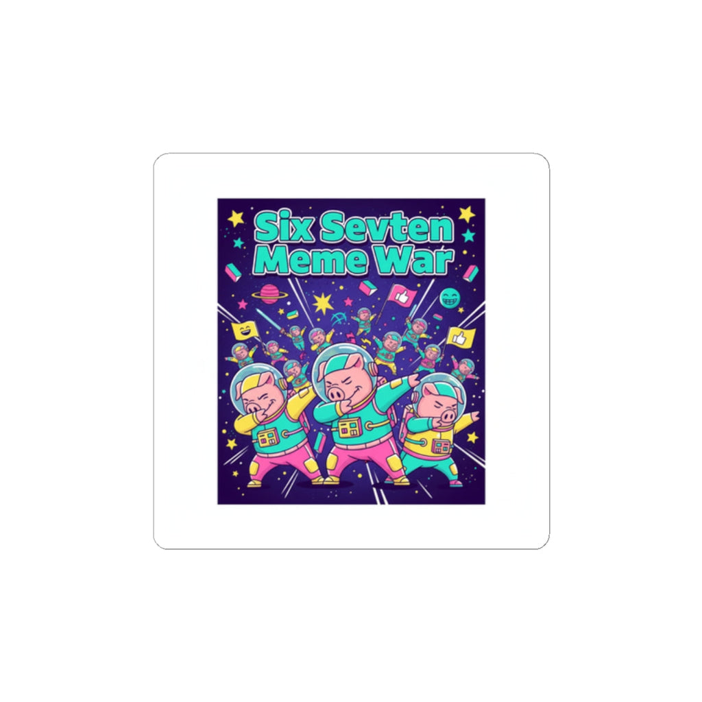 Six Sevven Meme War Sticker – Nissspelled on Purpose 😏