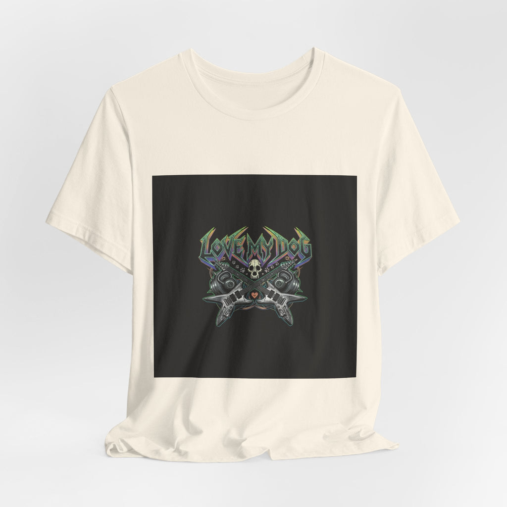 Love My Dog T-Shirt | Rock & Roll Dog Mom Dad Graphic Tee