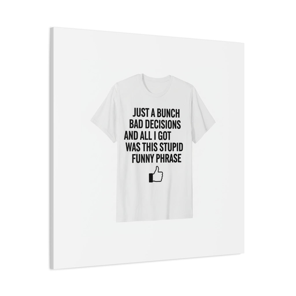 self-deprecating quote Canvas | sarcastic introvert wall art, anxiety humor