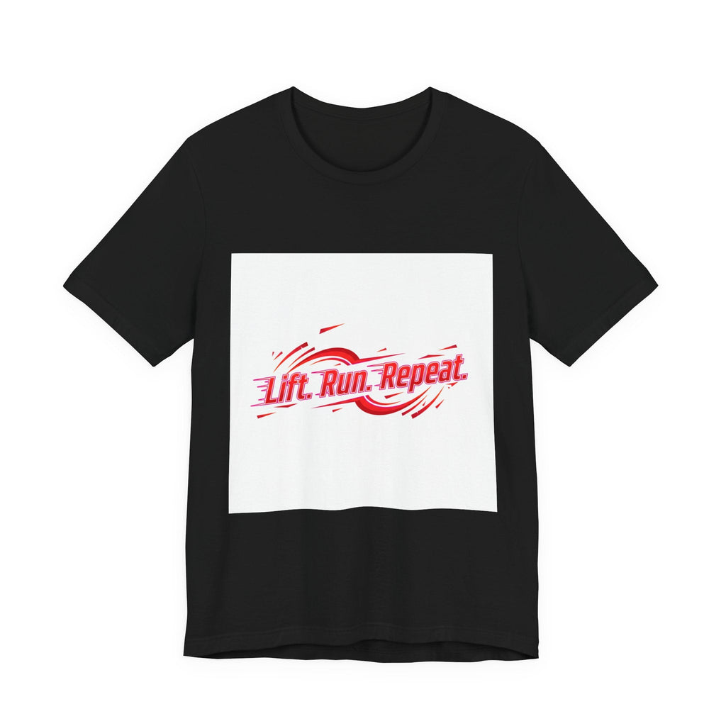 Lift Run Repeat Tee | fitness shirt, gym motivation