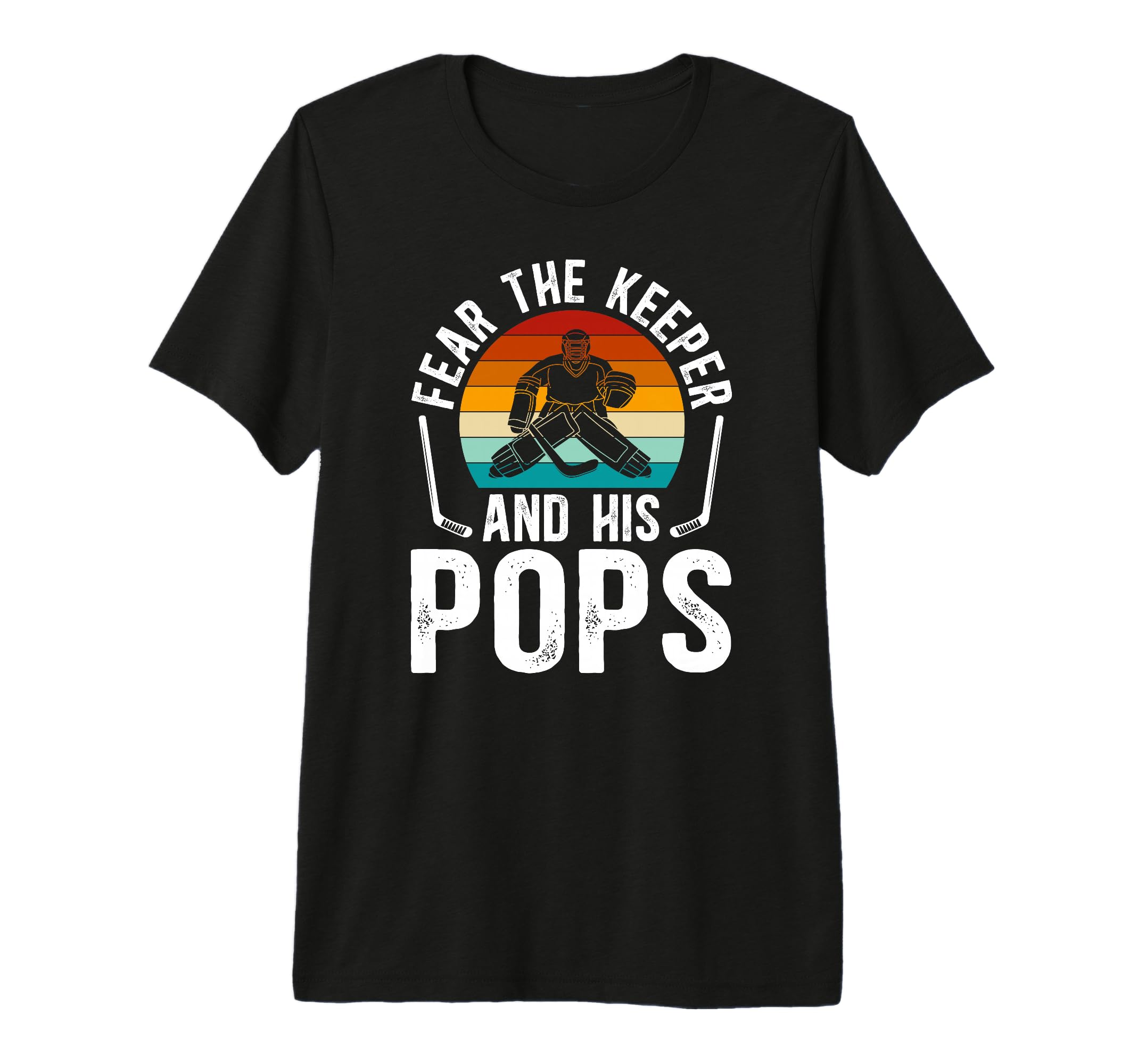 Mens Fear Hockey Keeper Pops Ice Hockey T-Shirt - Unique Graphic Men Women