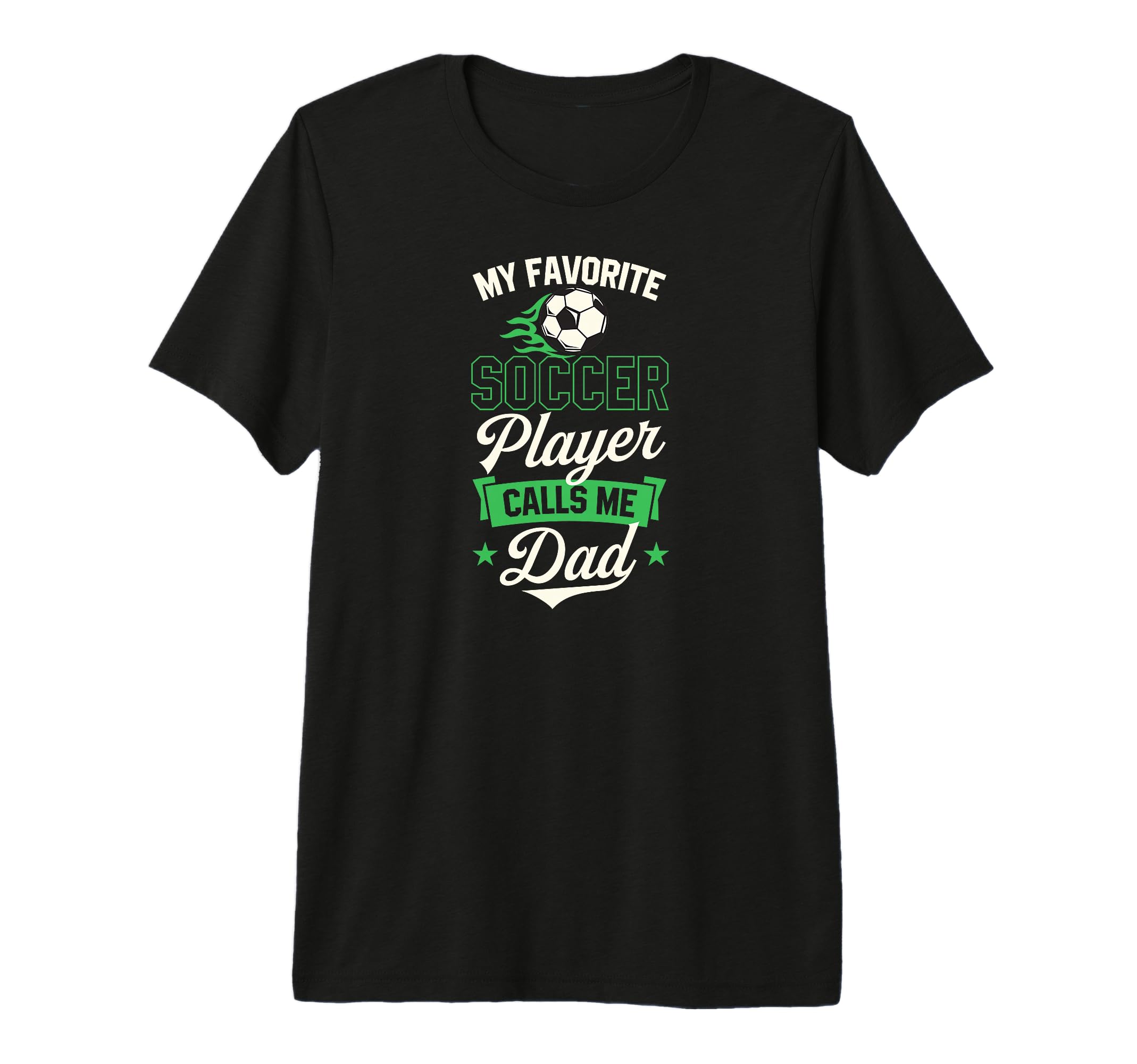 My Favorite Soccer Player Calls Me T-Shirt - Casual Everyday Wear Unisex