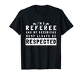 Strict Referee Soccer Tournament T-Shirt - Unique Graphic Unisex