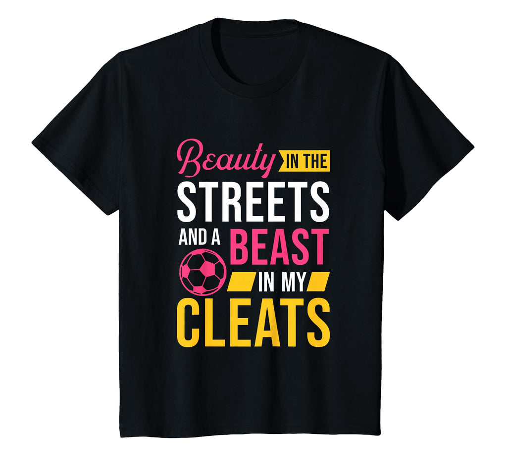 Beauty Streets Beast My Cleats T-Shirt - Fun Novelty Design Men Women