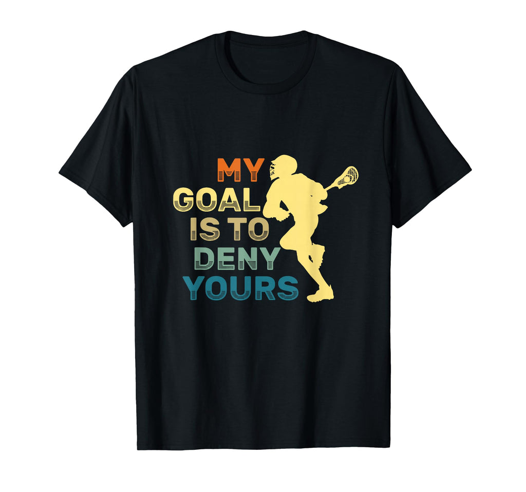 My Goal Is To Deny Yours Word Game T-Shirt - Novelty Apparel Men Women