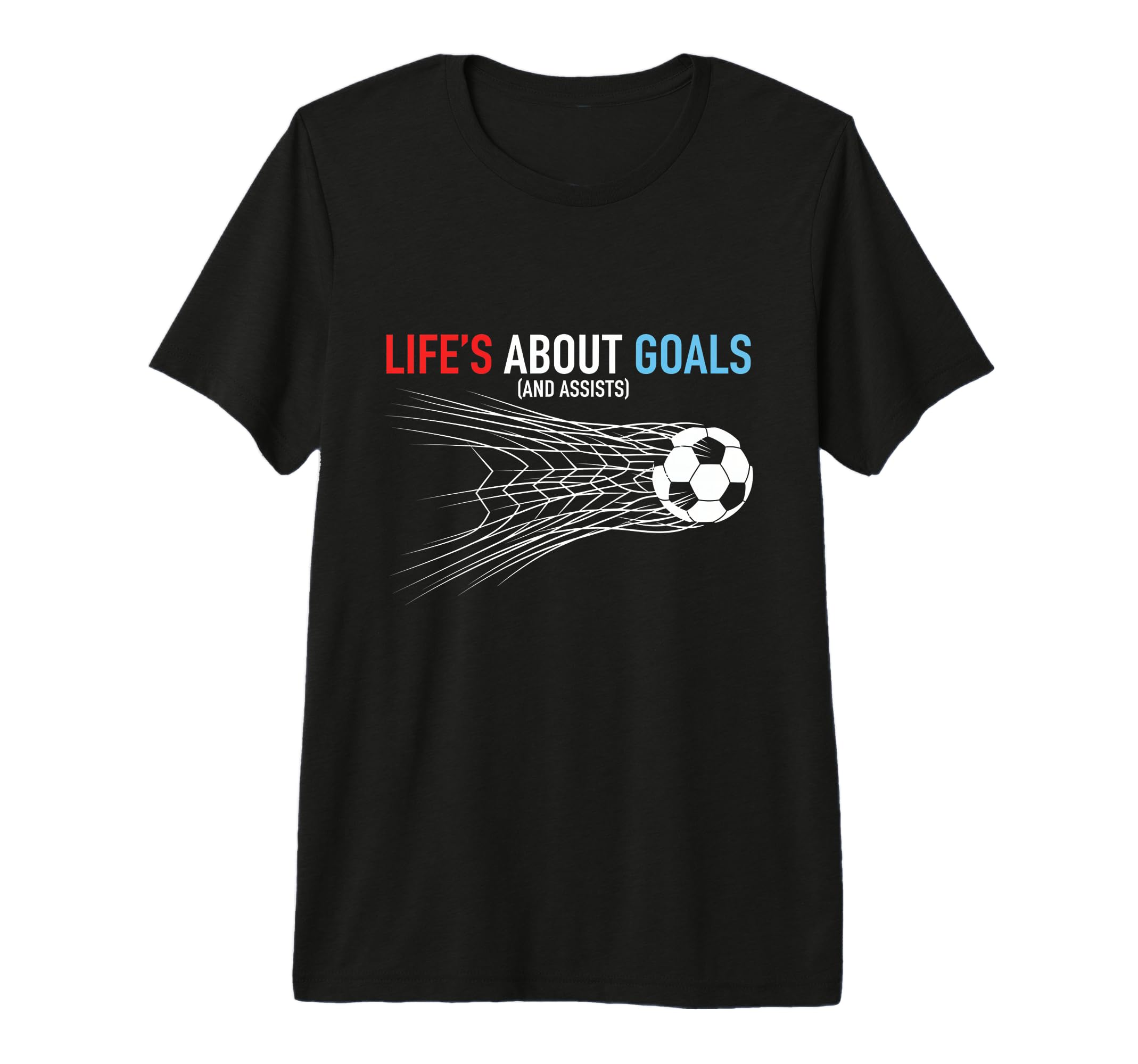 Lifes About Goals And Assists T-Shirt - Aesthetic Graphic for Adults