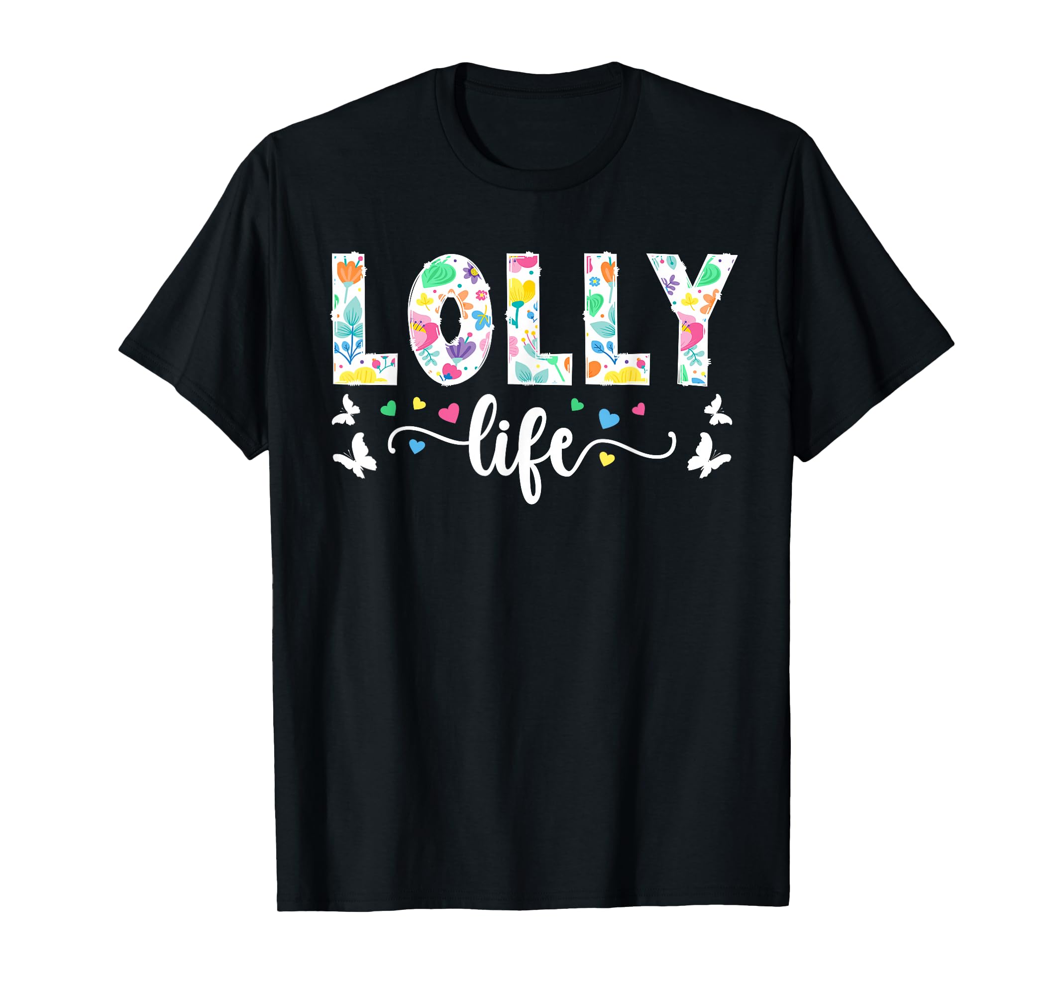 Lolly Life Lolly Grandma Lolly T-Shirt - Aesthetic Graphic Unisex