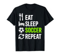 Eat Sleep Soccer Repet Goalie Player Fan T-Shirt - Unique Graphic Unisex