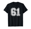 White Sports Team Number 61 T-Shirt - Streetwear Style Unisex