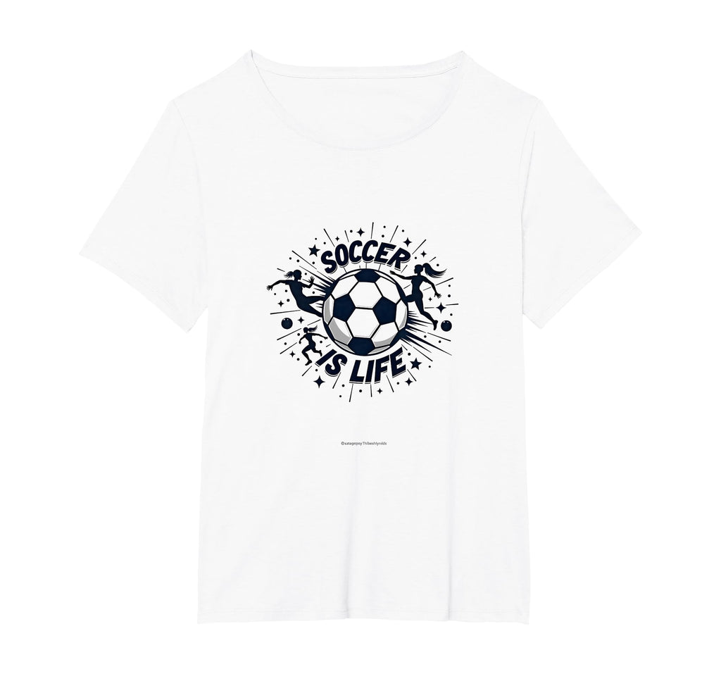 Soccer Is Life Passionate Player Spirit T-Shirt - Graphic Print Unisex