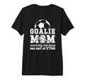 Funny Soccer Goalie Mother Soccer T-Shirt - Aesthetic Graphic for Adults