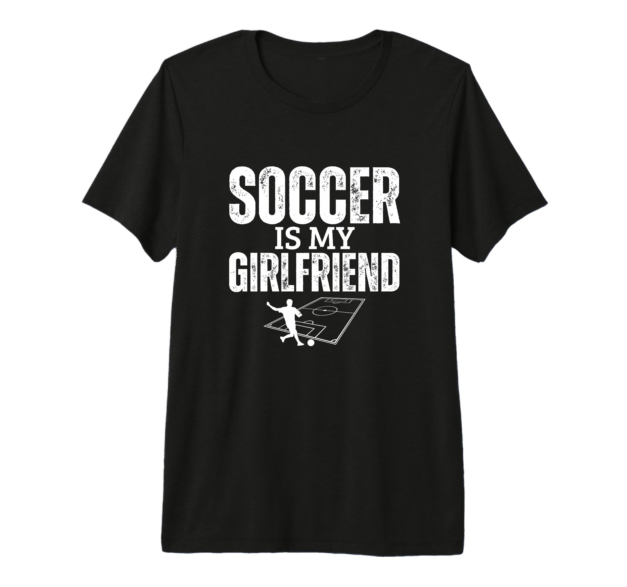 Soccer Is My Girlfriend Funny Soccer T-Shirt - Novelty Apparel for Adults