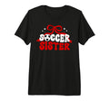 Soccer Sister Coquette Soccer Players T-Shirt - Novelty Apparel Unisex