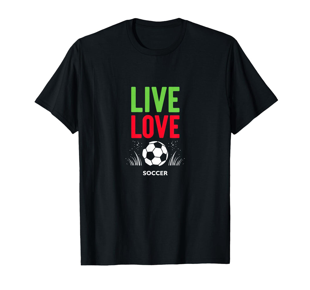Live Love Soccer Inspiring Sports T-Shirt - Streetwear Style for Adults