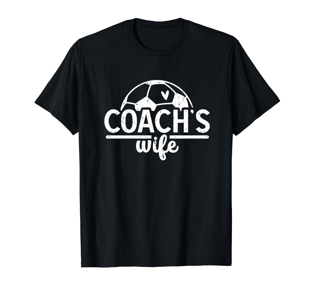 Soccer Coachs Wife Proud Wife Soccer Coach T-Shirt - Trendy Graphic Unisex