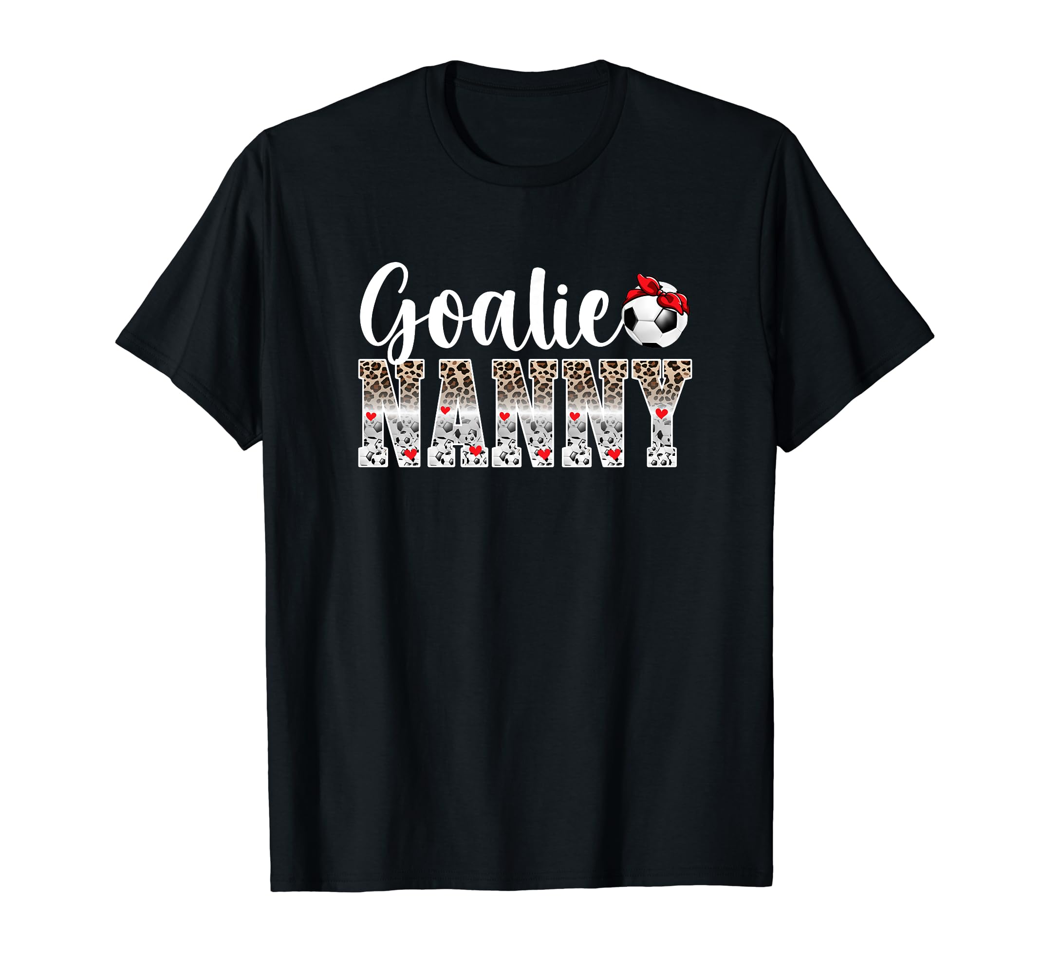 Soccer Goalie Nanny Leopard T-Shirt - Casual Everyday Wear for Adults