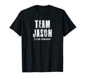 Team Jason Motivational Inspirational T-Shirt - Graphic Print Men Women