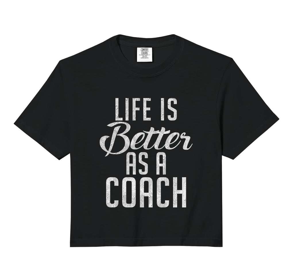 Life Is Better As Coach Sweatshirt - Casual Everyday Wear for Adults