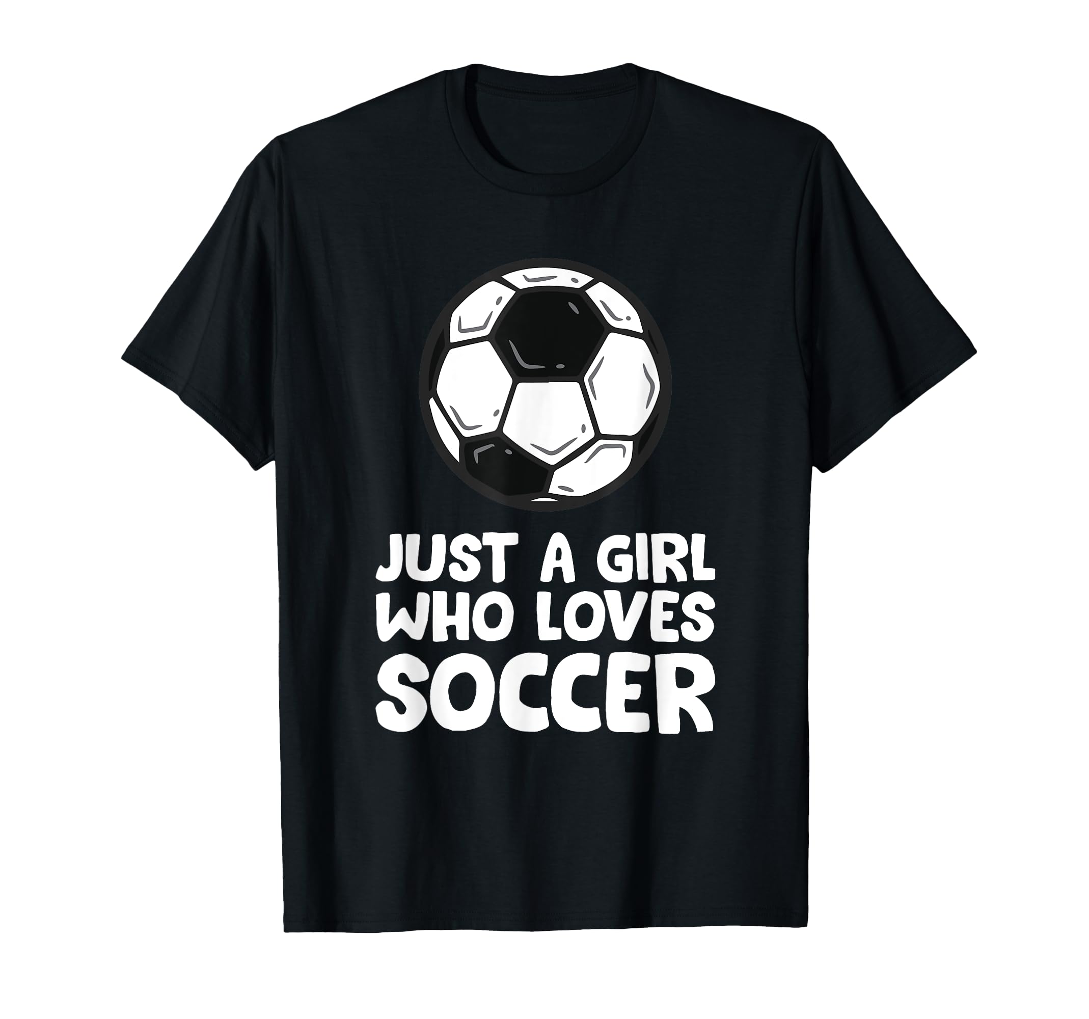 Just Who Loves Soccer T-Shirt - Graphic Print for Adults