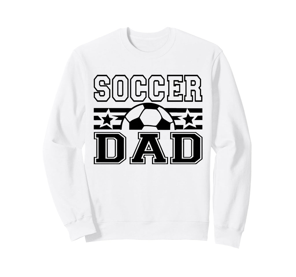 Soccer Dad Funny Football Coach Sweatshirt - Streetwear Style Men Women