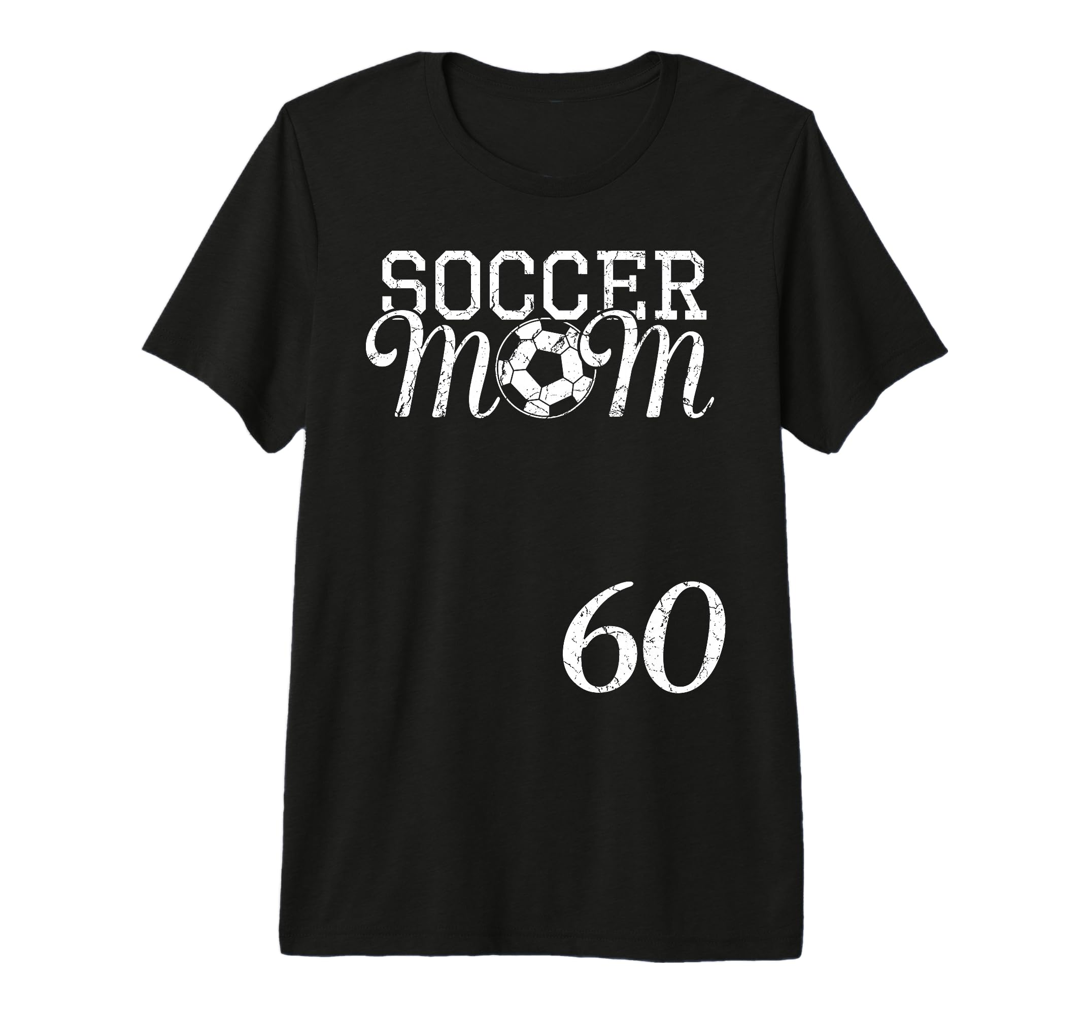 Soccer Mom Jersey Number 60 Favorite T-Shirt - Novelty Apparel Men Women