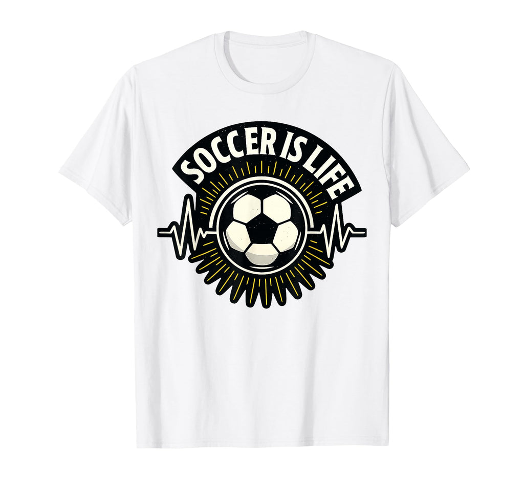 Soccer Is Life Pulse Sports Art T-Shirt - Novelty Apparel Men Women