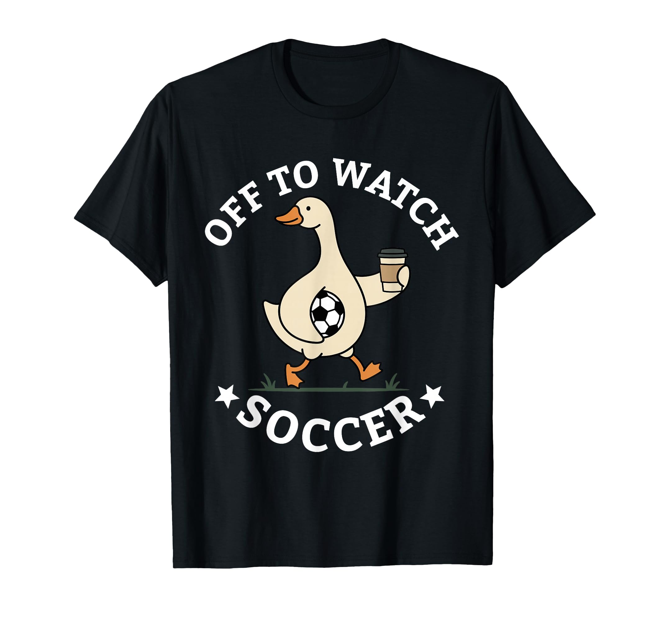Off To Watch Soccer Mom Funny Goose T-Shirt - Unique Graphic Men Women