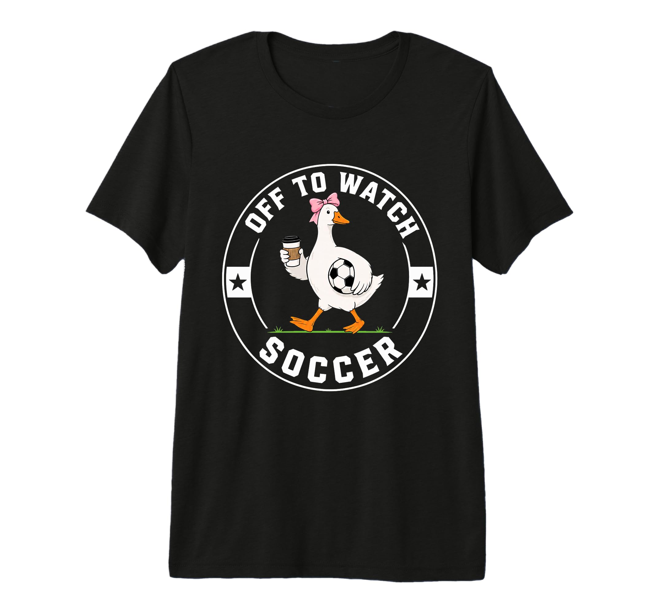 Off To Watch Soccer Funny Silly Goose T-Shirt - Graphic Print Men Women