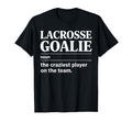 Crazy Lacrosse Goalie Lax Goalkeeper T-Shirt - Graphic Print Unisex