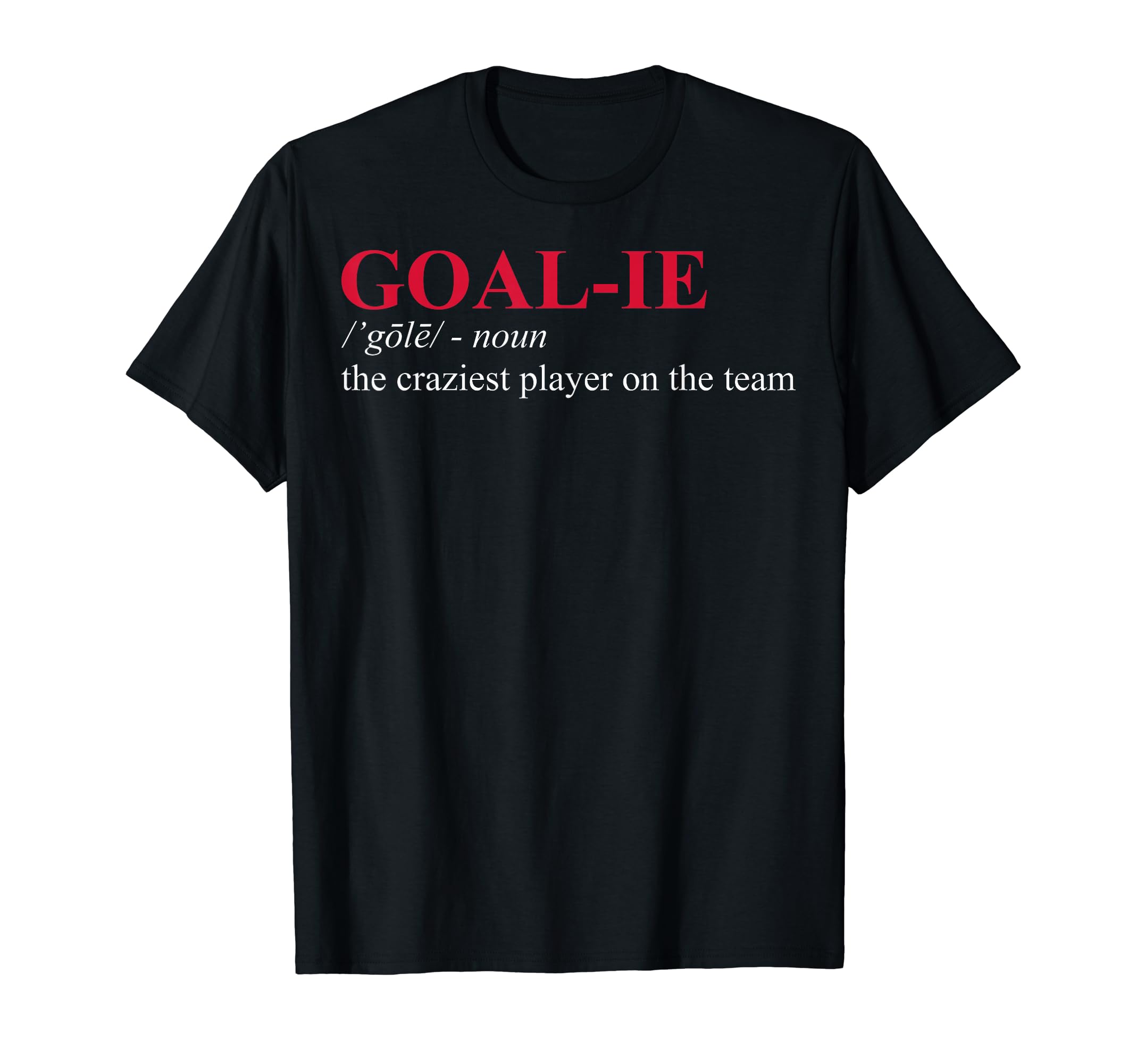 Hockey Goalies Ice Hockey Goalies T-Shirt - Aesthetic Graphic Unisex