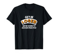 Get Loser Were Going To Soccer T-Shirt - Aesthetic Graphic Men Women