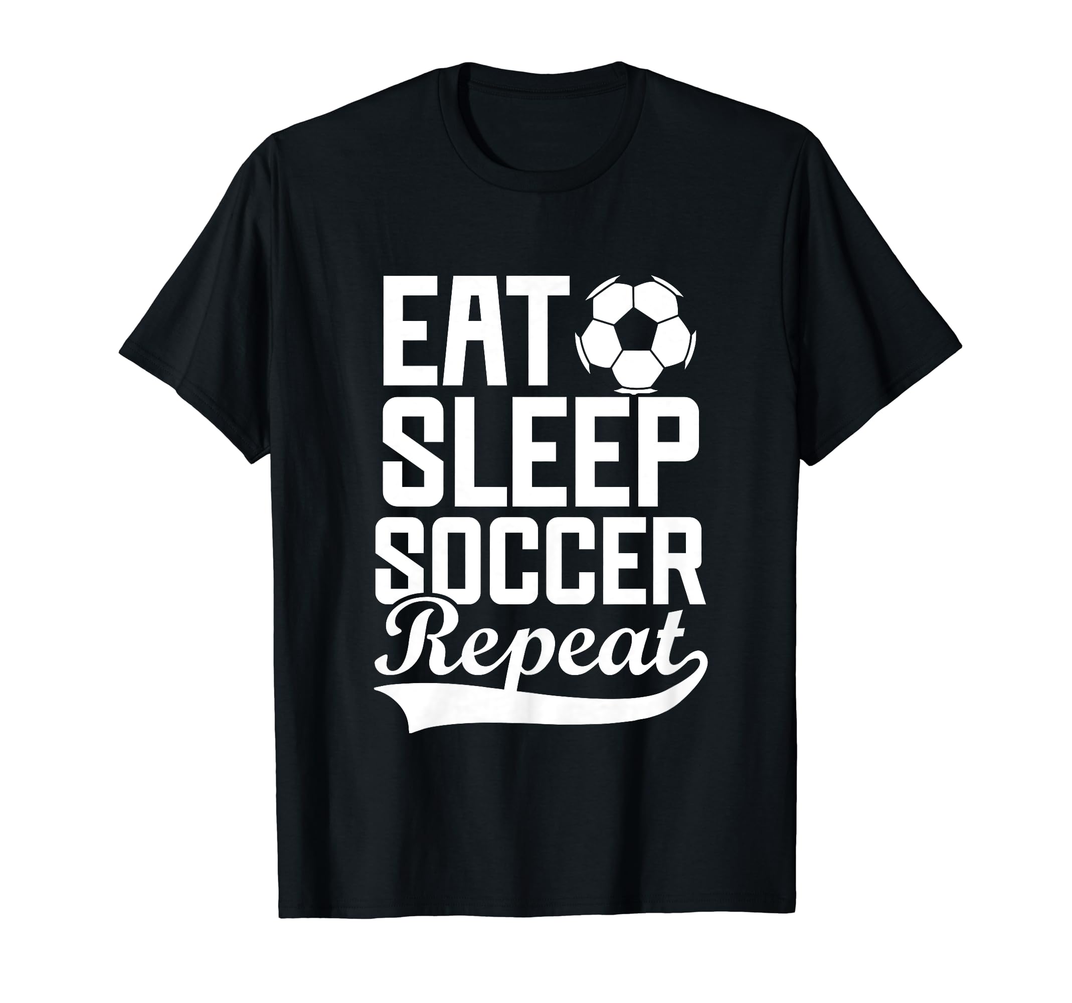 Eat Sleep Soccer Repeat Fantasy Sports T-Shirt - Unique Graphic Unisex