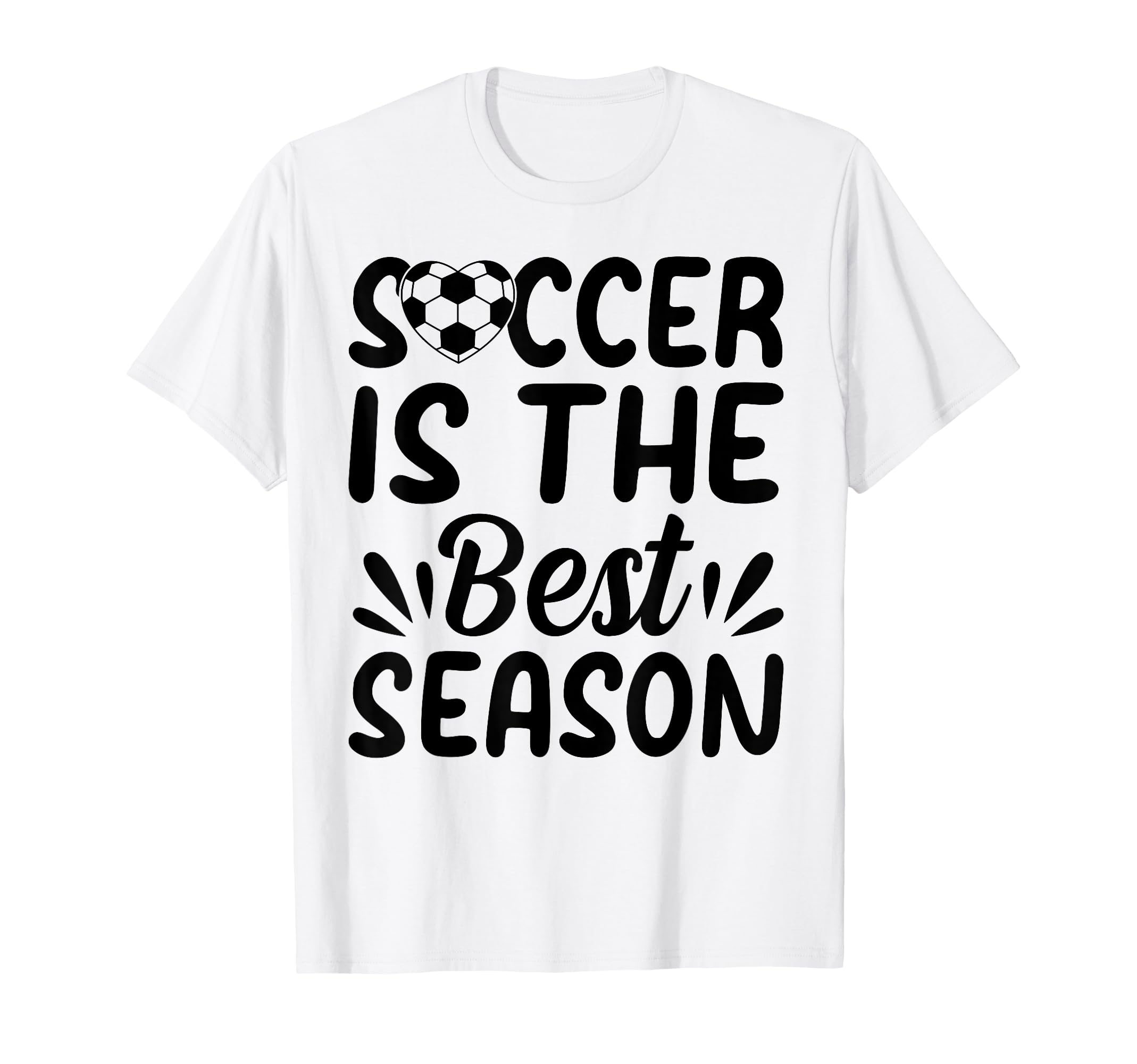 Soccer Is Best Season Soccer Player Soccer T-Shirt - Graphic Print Unisex