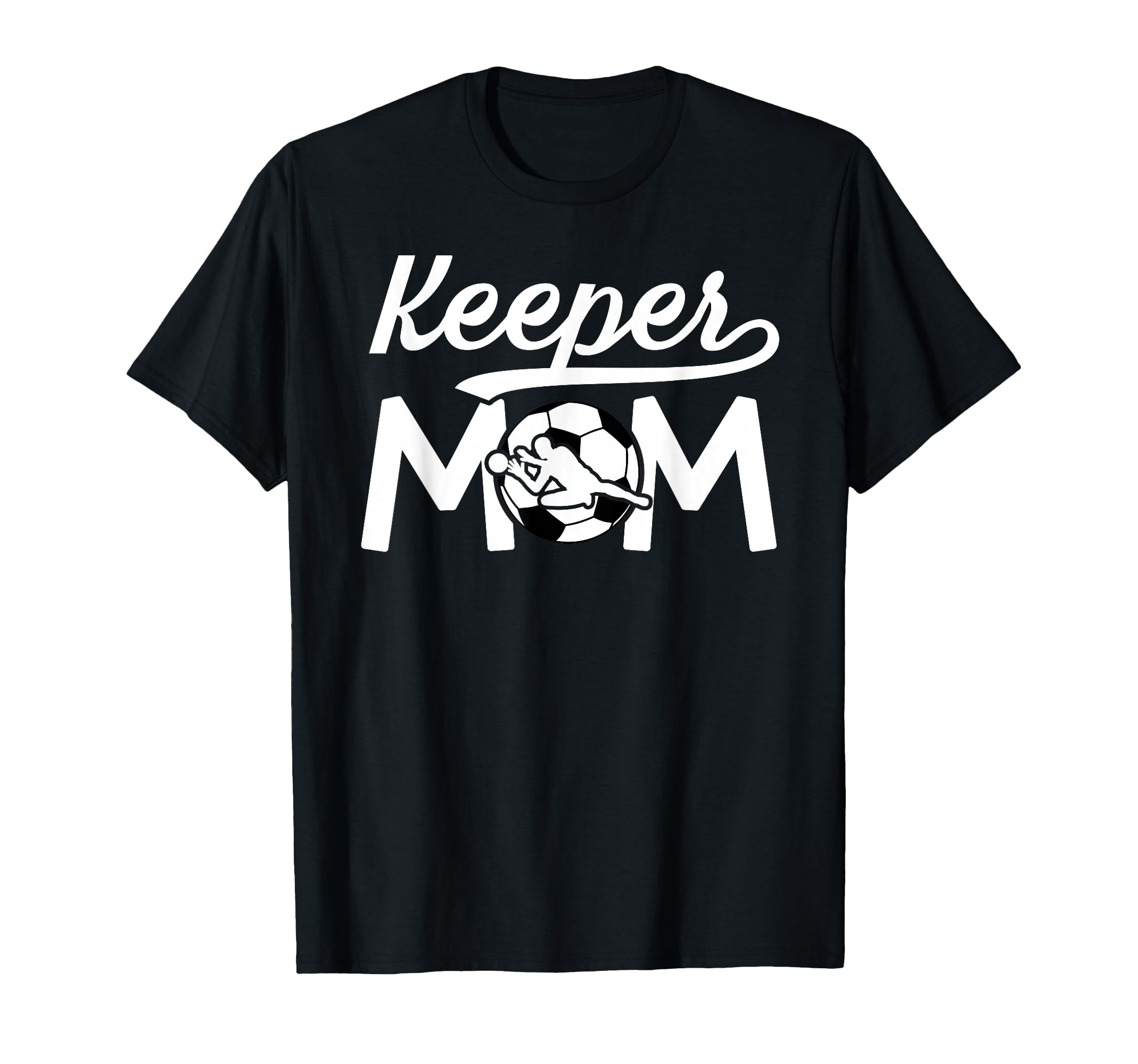 Soccer Keeper Mom Soccer Goalkeeper T-Shirt - Aesthetic Graphic for Adults