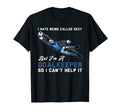 I Hate Being Called Sexy But Im T-Shirt - Custom Art Print Men Women