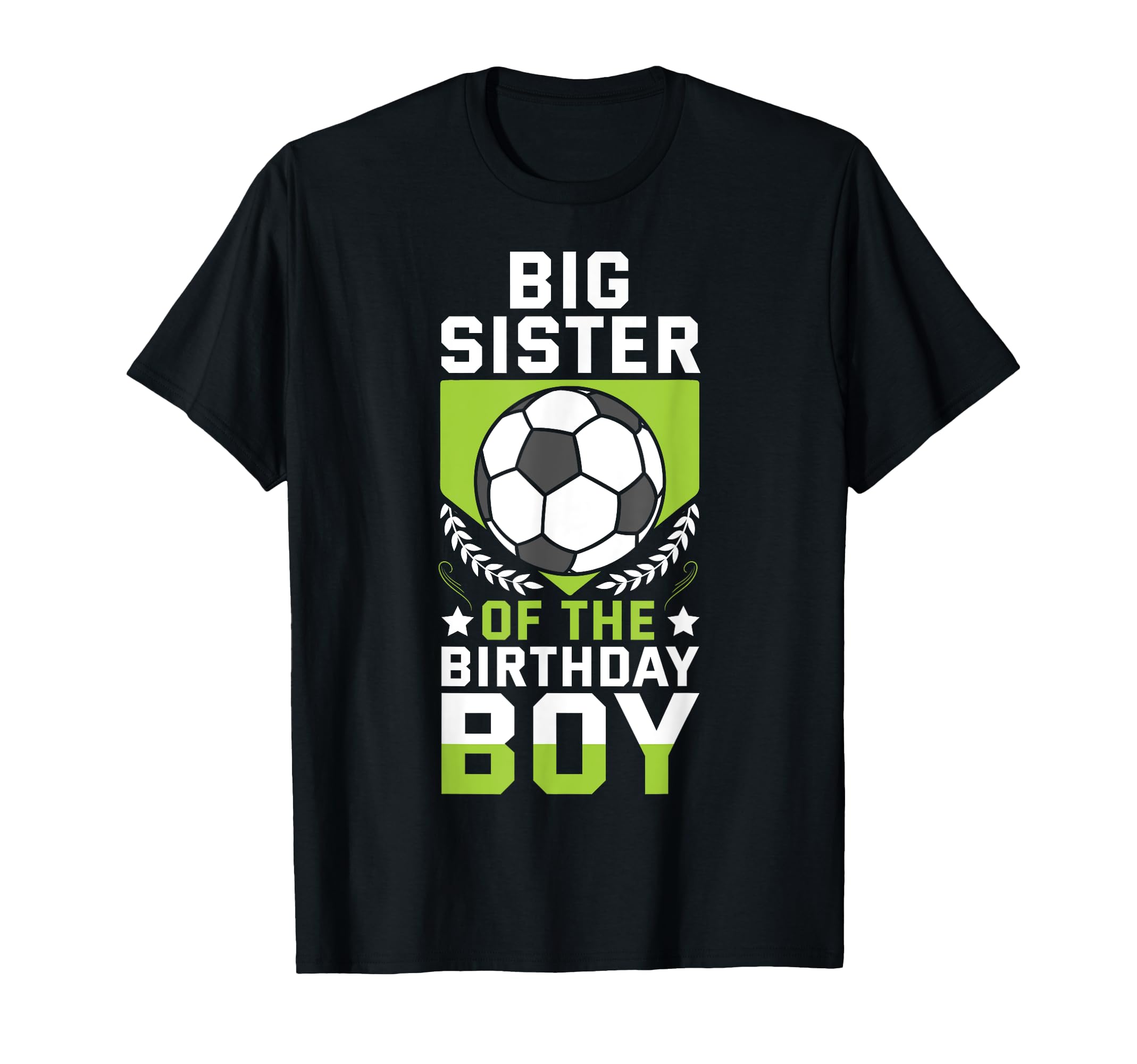 Big Sister Birthday Soccer Player T-Shirt - Custom Art Print for Adults