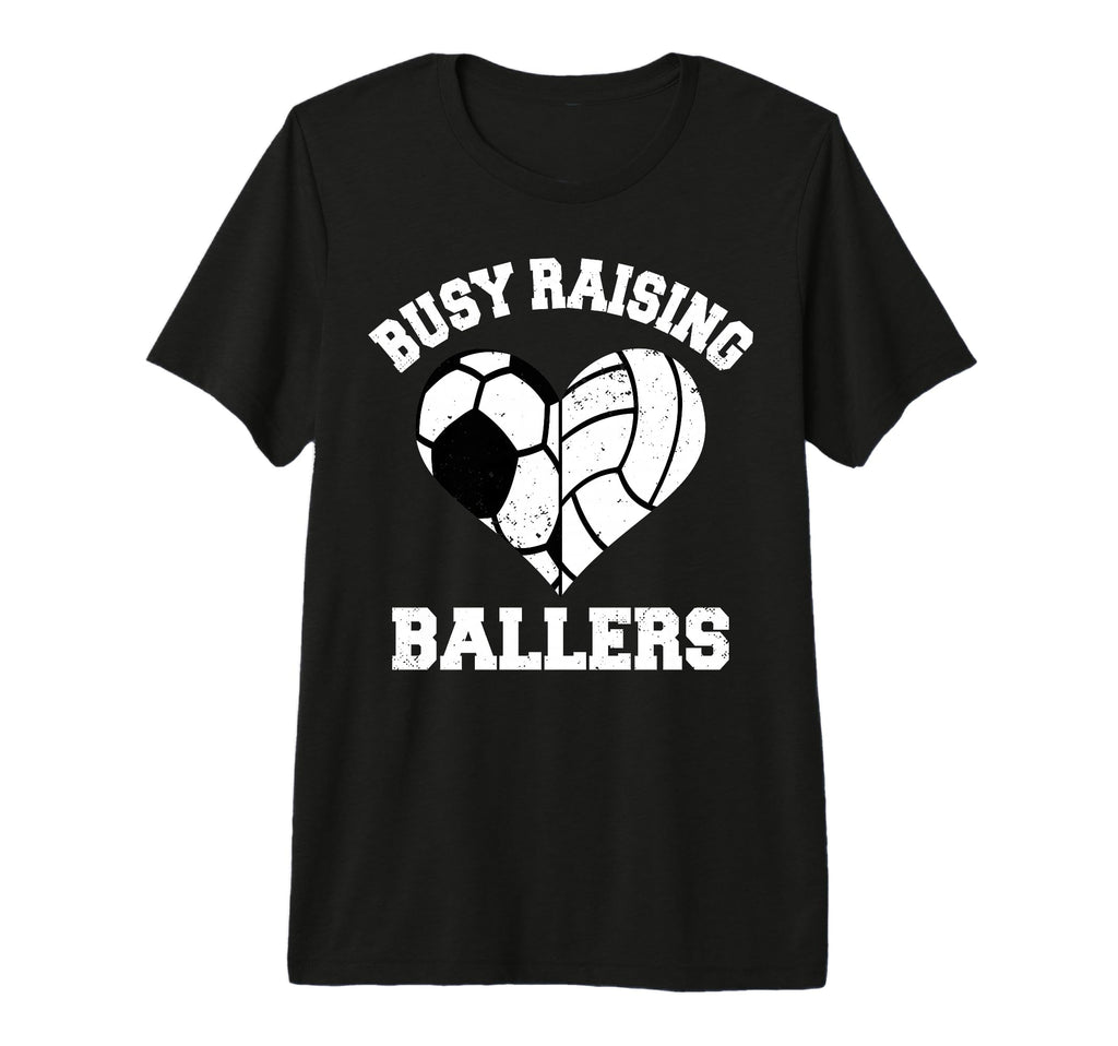 Busy Raising Ballers Soccer Volleyball T-Shirt - Graphic Print for Adults