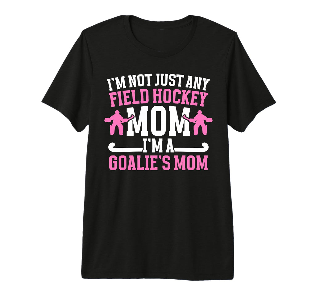 Proud Field Hockey Goalkeeper Mom T-Shirt - Aesthetic Graphic Men Women
