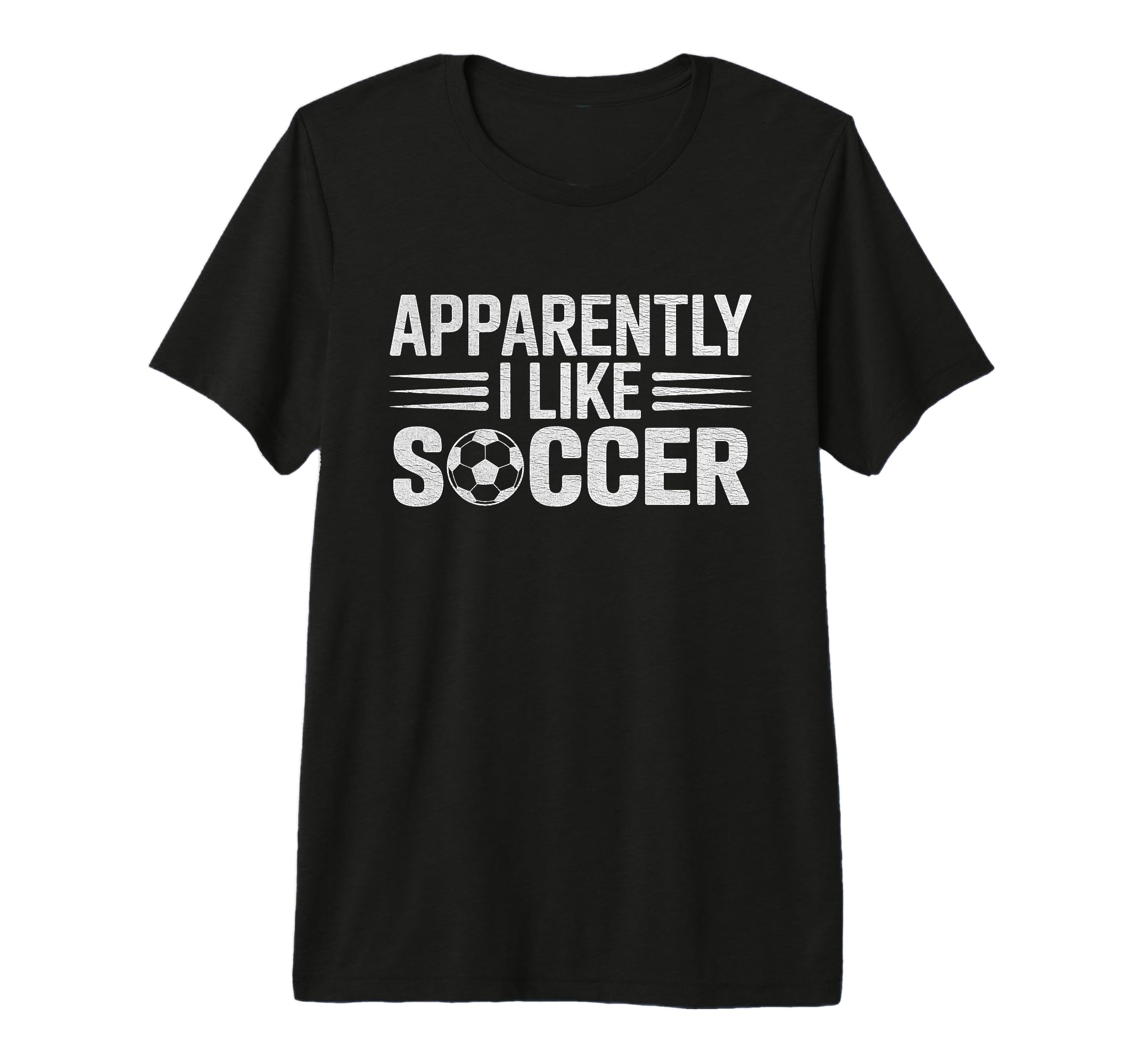 Apparently I Like Soccer Funny Game T-Shirt - Custom Art Print Men Women