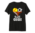 Ball Gigi Soccer Football Softball T-Shirt - Unique Graphic Men Women