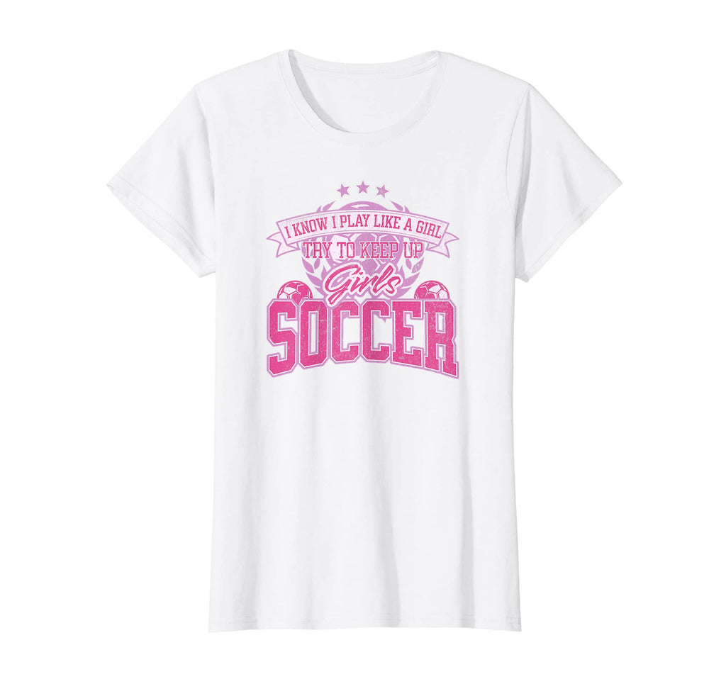 I Know I Play Like Try To Keep Up Funny T-Shirt - Unique Graphic Men Women