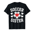 Soccer Sister Soccer Players Heart Family T-Shirt - Novelty Apparel Unisex