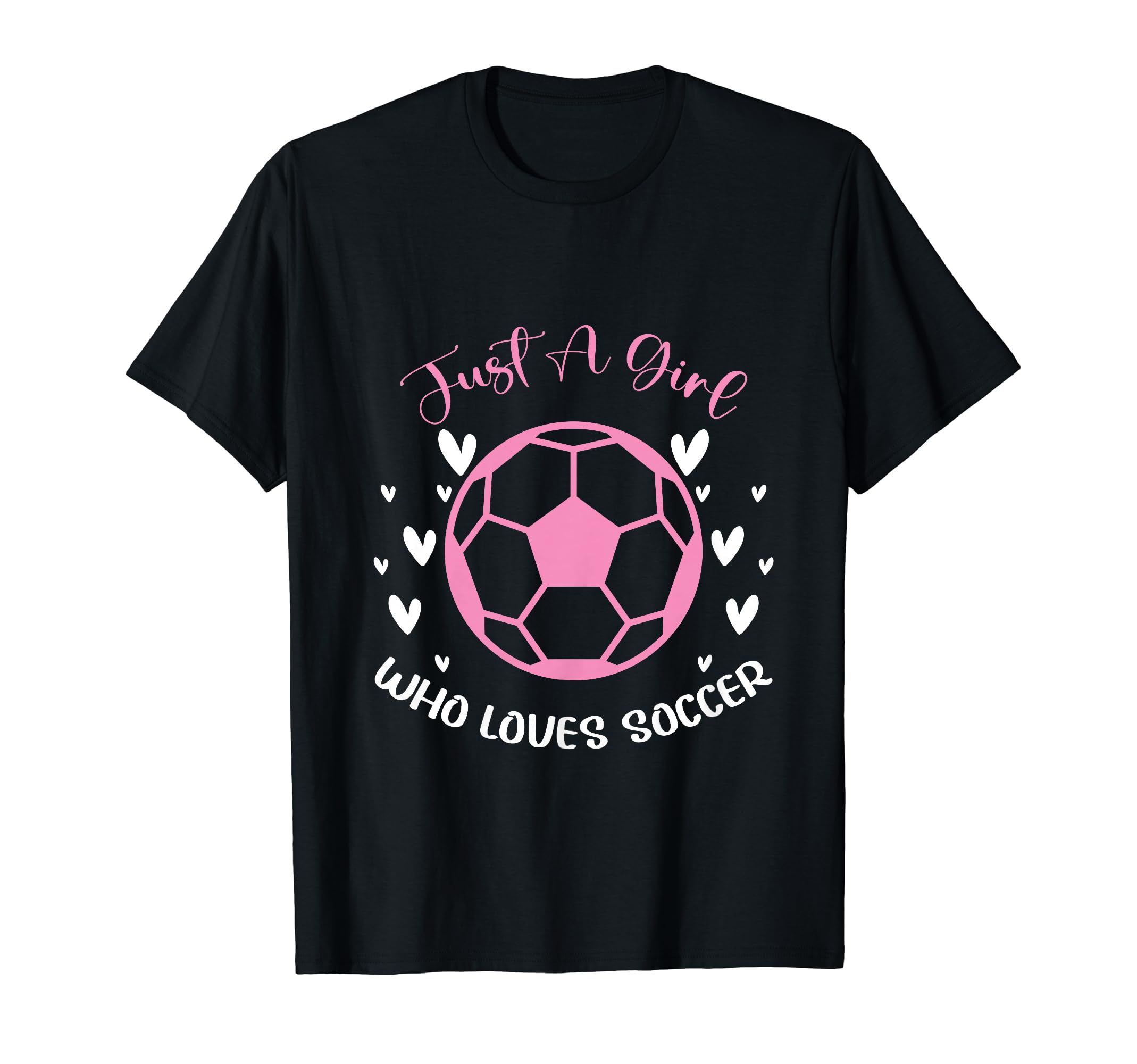 Just Who Loves Soccer Funny Sayings T-Shirt - Unique Graphic Men Women