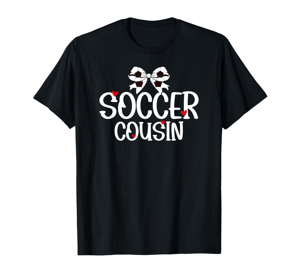 Soccer Cousin Coquette Soccer Player T-Shirt - Streetwear Style Men Women
